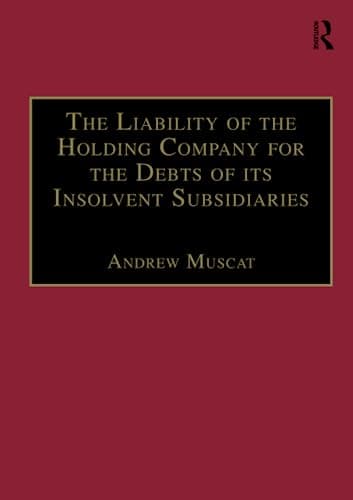 The Liability of the Holding Company for the Debts of its Insolvent Subsidiaries