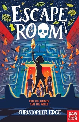 Escape Room: The Times Children's Book of the Week: Find the Answer. Save the World.