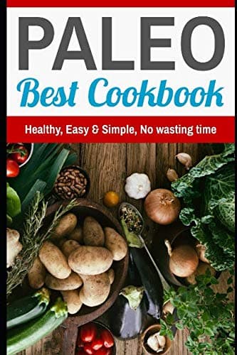PALEO BEST COOKBOOK: Diet Recipes (1)