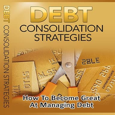 Debt Consolidation Strategies - Discover How A New Debt Consolidation Strategies Help Me Break Free From My Debt